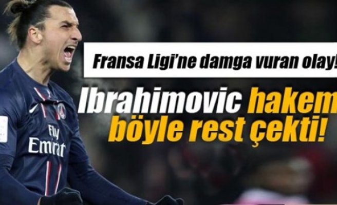 Ibrahimovic, hakeme böyle rest çekti!