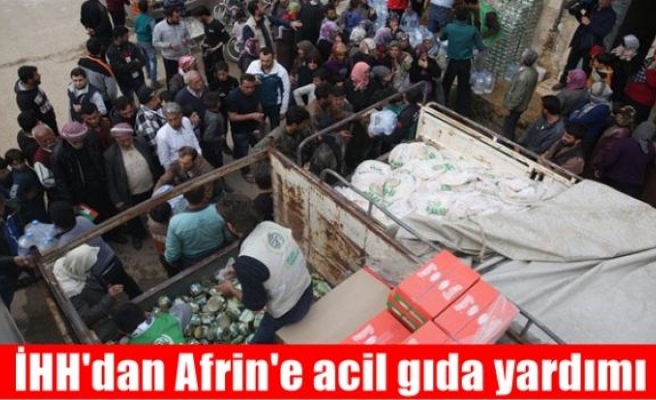 İHH'dan Afrin'e acil gıda yardımı