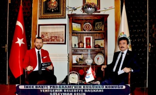 İnce Bakış programının bugünkü konuğu Yenişehir Beldiye Başkanı Süleyman Çelik