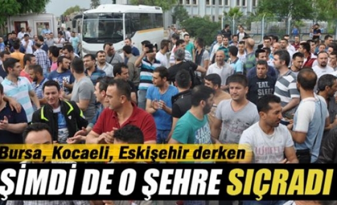 İşçilerin eylemi İzmir'e sıçradı