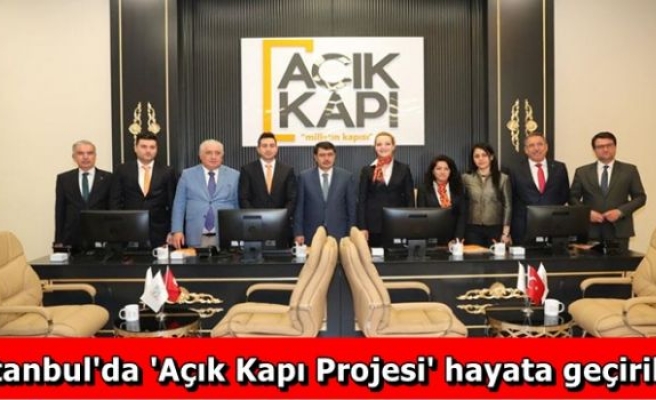 İstanbul'da 'Açık Kapı Projesi' hayata geçirildi