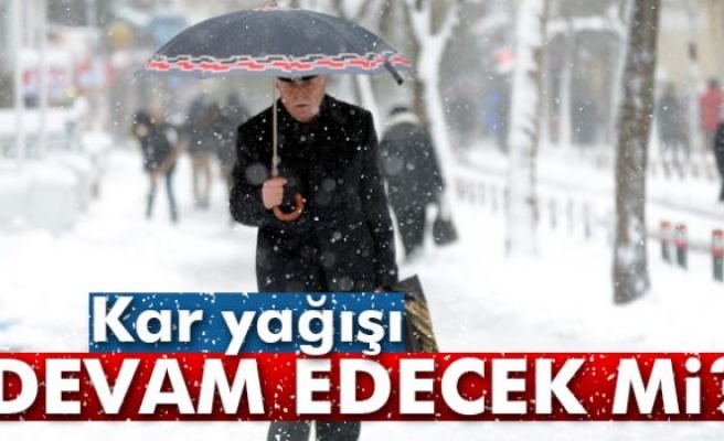 İstanbul'da kar yağışı devam edecek mi?