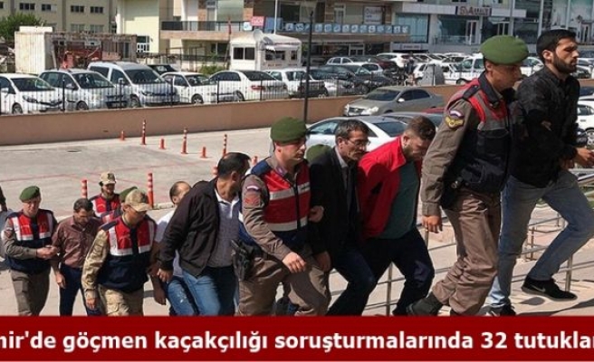 İzmir'de göçmen kaçakçılığı soruşturmalarında 32 tutuklama
