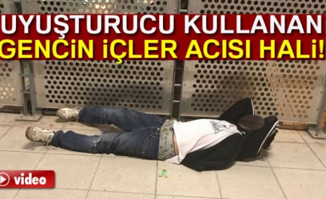 İzmir'de uyuşturucu kullanan gencin içler acısı hali