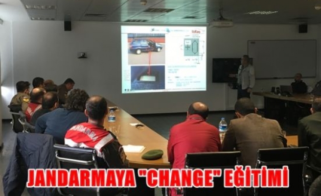 Jandarmaya '' CHANGE'' eğitimi