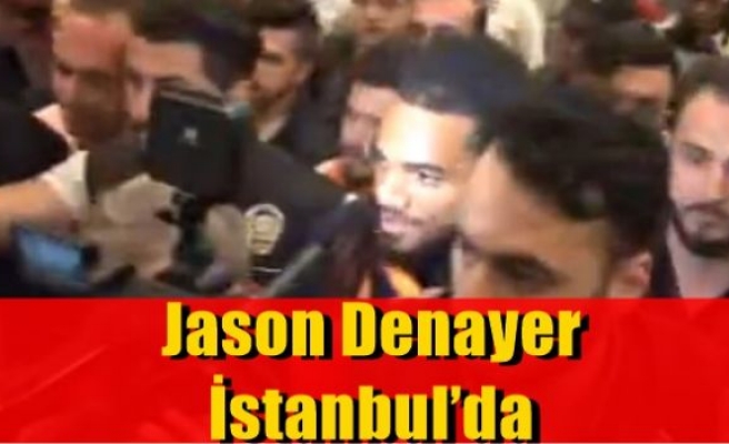 Jason Denayer İstanbul’da