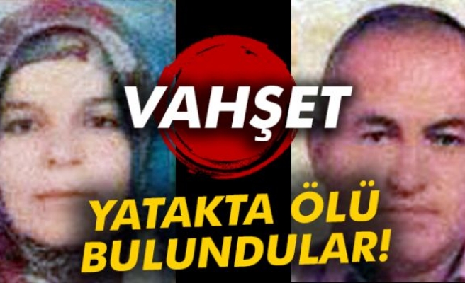 Kahramanmaraş'ta Karı-koca yatakta ölü bulundu