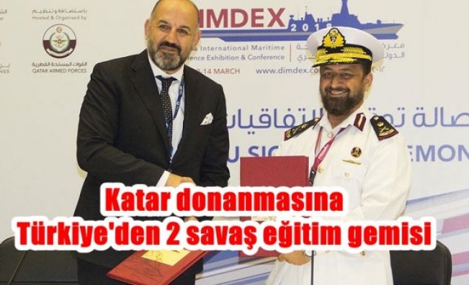 Katar donanmasına Türkiye'den 2 savaş eğitim gemisi