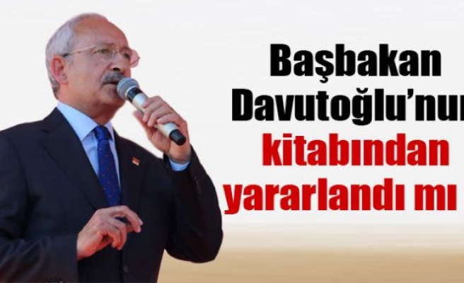 Kemal Kılıçdaroğlu, Başbakan Davutoğlu’nun kitabından yararlandı mı?