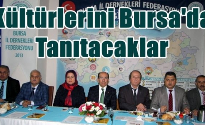 Kültürlerini Bursa'da Tanıtacaklar