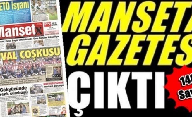 Manşetx Gazetesinin 148. Sayısı Çıktı