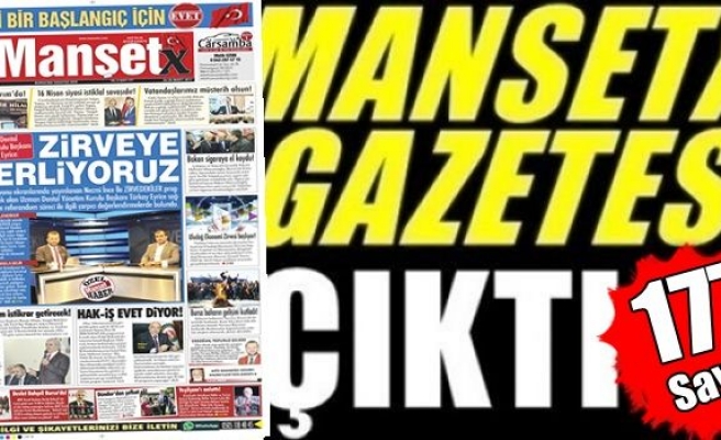 MANŞETX Gazetesi'nin 177. Sayısı Çıktı.