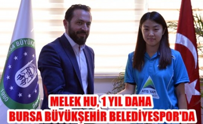 Melek Hu, 1 yıl daha Bursa Büyükşehir Belediyespor’da