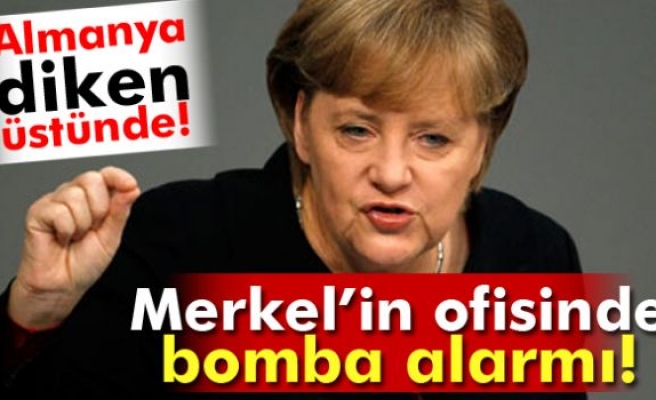 Merkel’in ofisinde bomba alarmı