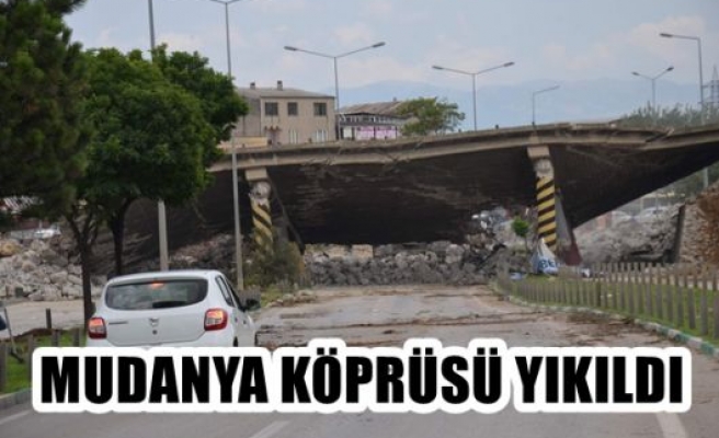 Mudanya Köprüsü Yıkıldı