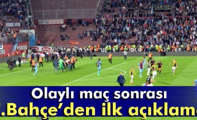 Olaylı maç sonrası Fenerbahçe'den ilk açıklama