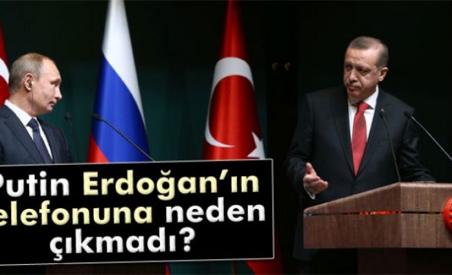 Putin, Erdoğan'ın talebini reddetti