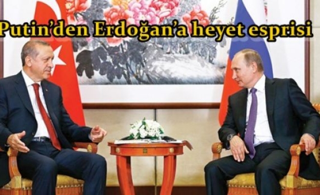 Putin’den Erdoğan’a heyet esprisi