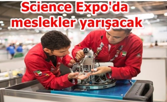 Science Expo'da meslekler yarışacak