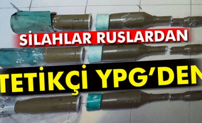 Silahlar Ruslardan, tetikçi YPG’den!
