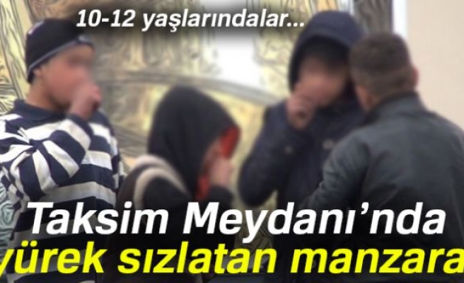 Taksim Meydanı’nda yürek sızlatan manzara