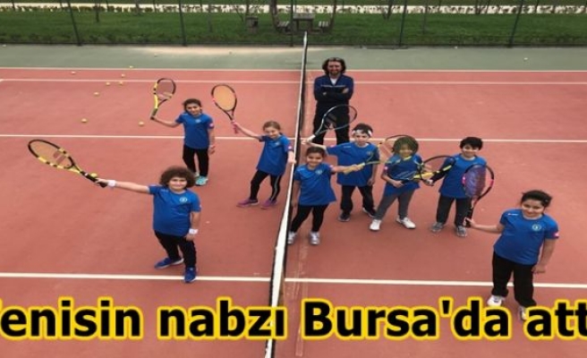 Tenisin nabzı Bursa'da attı