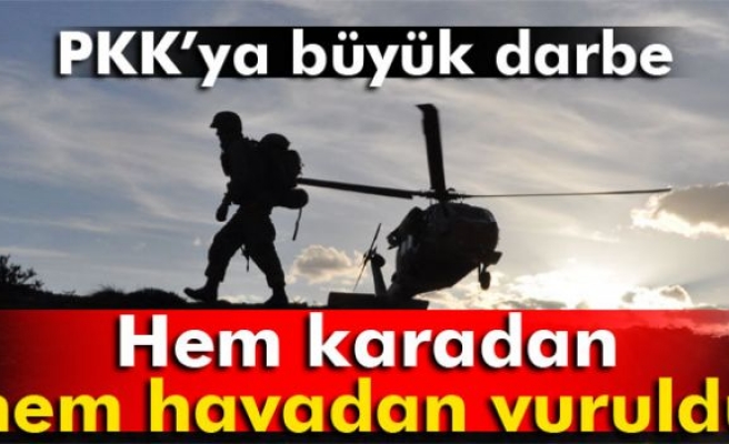 Terör örgütü PKK hem karadan hem havadan vuruldu