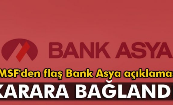 TMSF’den 'Bank Asya' açıklaması