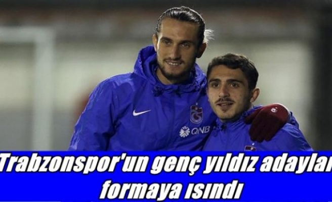 Trabzonspor'un genç yıldız adayları formaya ısındı