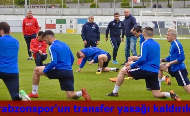 Trabzonspor'un transfer yasağı kaldırıldı