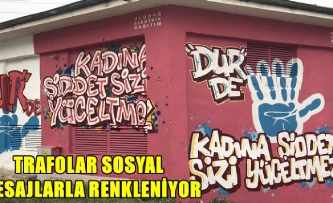 TRAFOLAR SOSYAL MESAJLARLA RENKLENİYOR