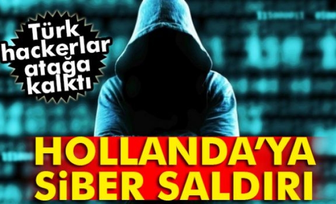 Türk hackerlardan Hollanda'ya Siber Saldırı!