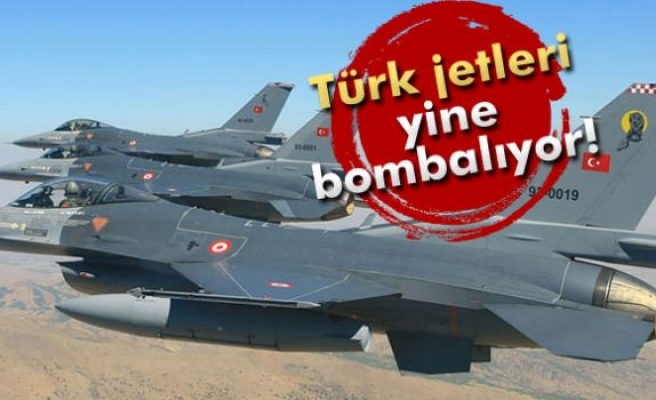 Türk jetleri yine bombalıyor