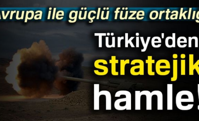 TÜRKİYE'DEN STRATEJİK HAMLE!