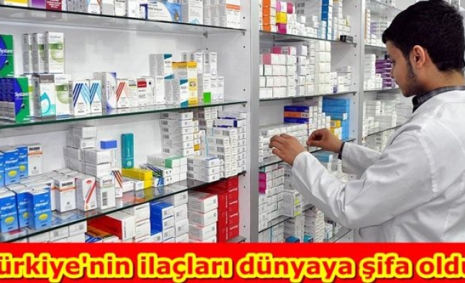 Türkiye'nin ilaçları dünyaya şifa oldu