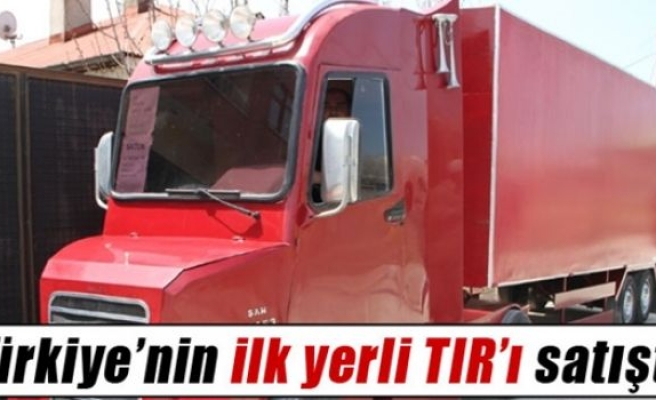 Türkiye’nin ilk yerli TIR’ı satılığa çıkarıldı
