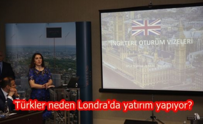 Türkler neden Londra'da yatırım yapıyor? 
