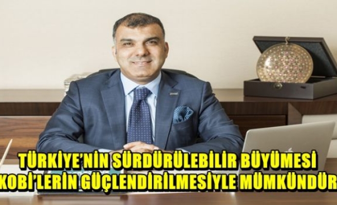 TÜRKONFED Başkanı Tarkan Kadooğlu’ndan Başbakan Binali Yıldırım’ın KOBİ’lere yönelik açıklamalarına tam destek. 