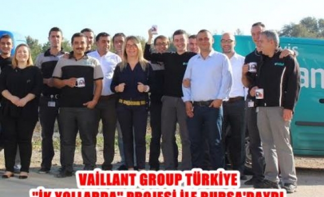 Vaillant Group Türkiye “İK Yollarda” projesi ile Bursa’daydı