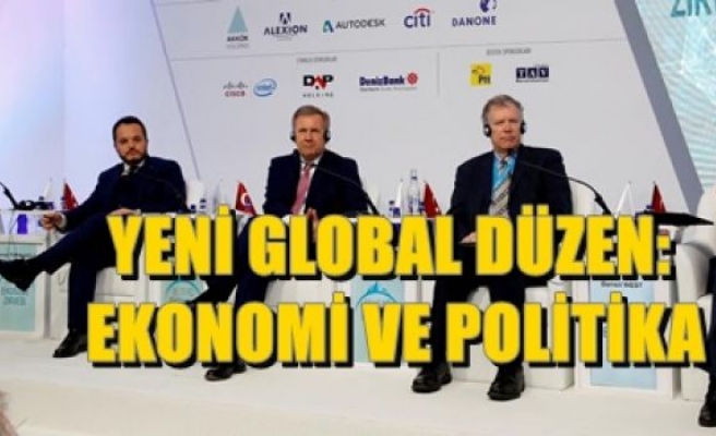 Yeni Global Düzen: Ekonomi ve Politika