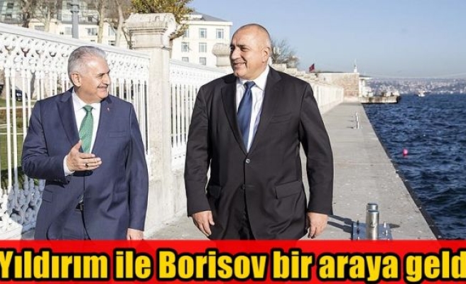 Yıldırım ile Borisov bir araya geldi