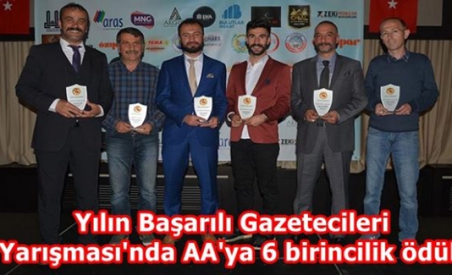 Yılın Başarılı Gazetecileri Yarışması'nda AA'ya 6 birincilik ödülü