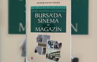 1950-60 yılları arasında Bursa'da yaşanan...