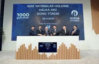 Borsa İstanbul’da gong, 1000 Yatırımlar Holding...