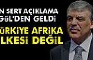 Abdullah Gül: 'Türkiye Latin Amerika, Afrika ülkesi...
