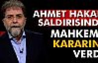 Ahmet Hakan saldırısında mahkeme kararını verdi