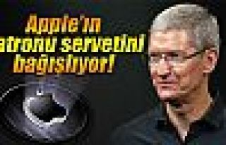 Apple’ın patronu Tim Cook servetini bağışlıyor