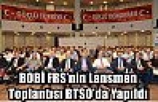 BOBİ FRS’nin Lansman Toplantısı BTSO’da Yapıldı