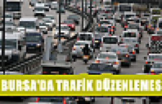 Bursa'da trafik düzenlemesi