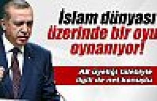 Cumhurbaşkanı Erdoğan: 'İslam dünyası üzerinde...